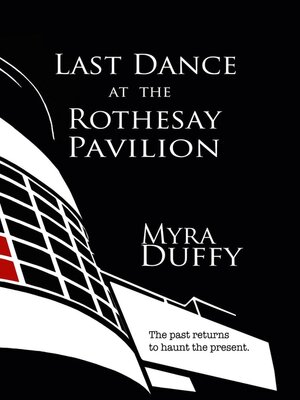 cover image of Last Dance at the Rothesay Pavilion
